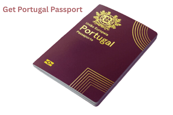 Get Portugal Passport